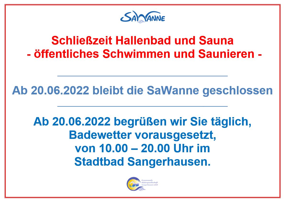 SaWanne Schliesszeit2022